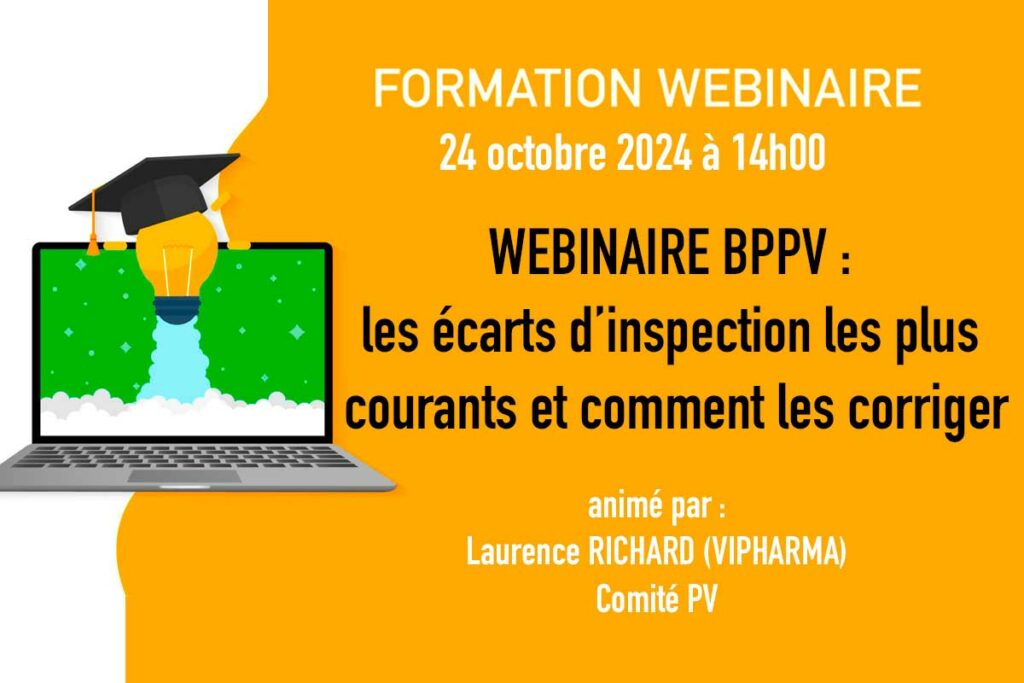 WEBINAIRE BPPV : les écarts d’inspection les plus courants et comment les corriger.