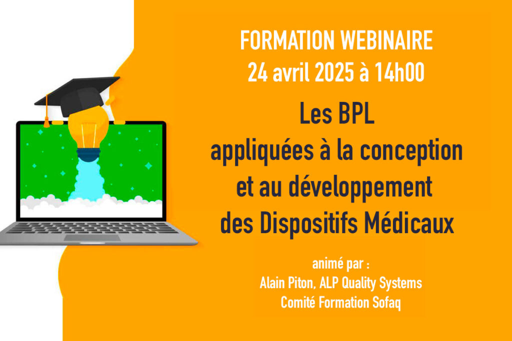 WEBINAIRE : Les BPL appliquées à la conception et au développement des Dispositifs Médicaux