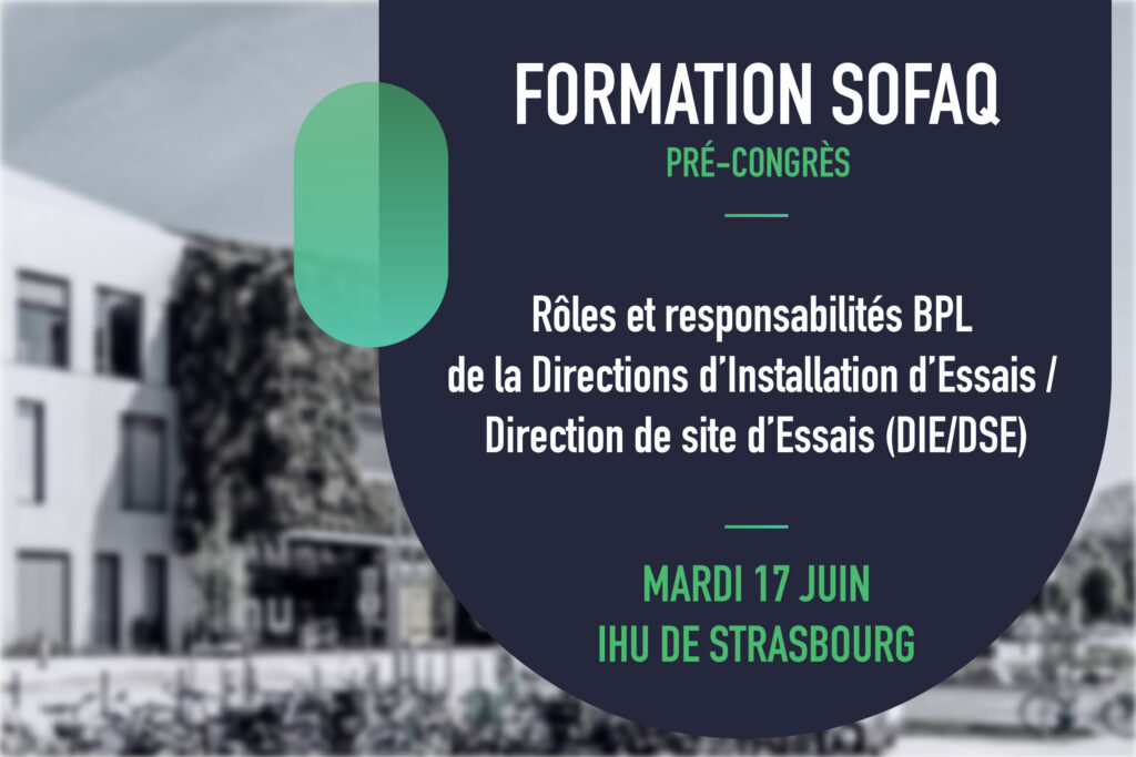 FORMATION SOFAQ : Rôles et responsabilités BPL de la Directions d’Installation d’Essais / Direction de site d’Essais (DIE/DSE)