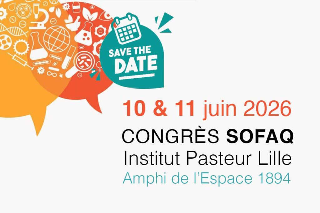 Congrès SOFAQ 2026 / Save the date !