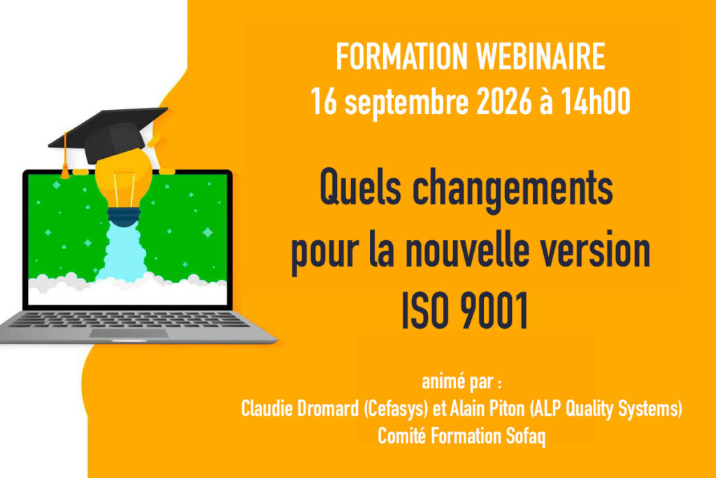 WEBINAIRE : Quels changements pour la nouvelle version ISO 9001